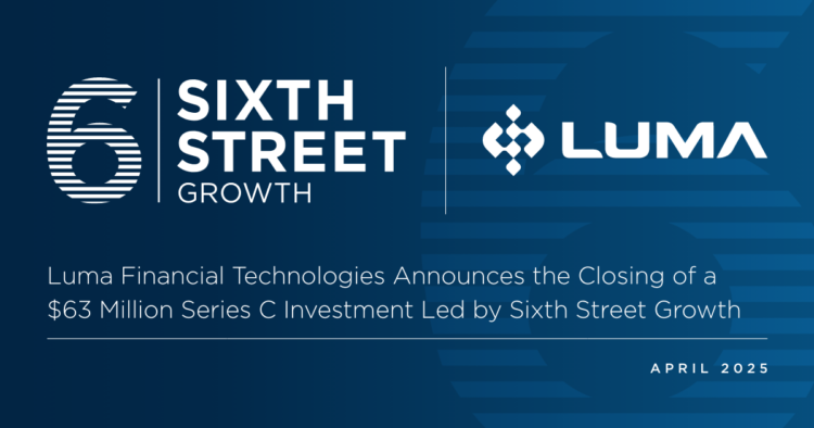 Luma Financial Technologies تكمل استثماراً بقيمة 63 مليون دولار Luma Financial Technologies تكمل استثماراً بقيمة 63 مليون دولار