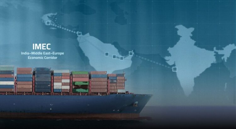 إعادة تشكيل الممر الاقتصادي بين الهند والشرق الأوسط وأوروبا: تحديات جديدة