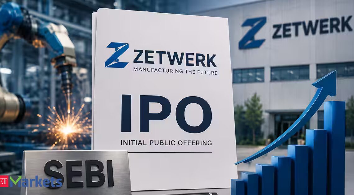 Zetwerk تقدم نسخة محدثة لطلب الطرح الأولي لزيادة رأسمال 2600 كرور روبية